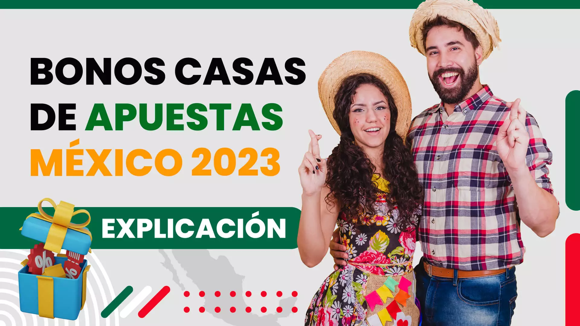 Bonos Casas de Apuestas México 2023 - Explicación