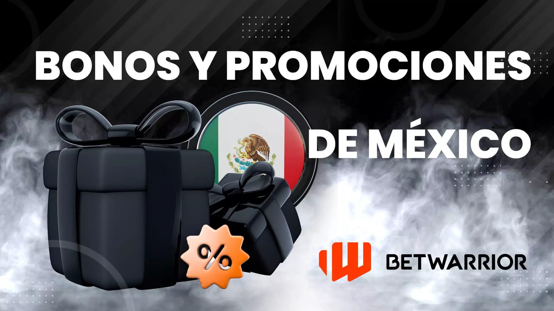 bonos y promociones de betwarrior mexico